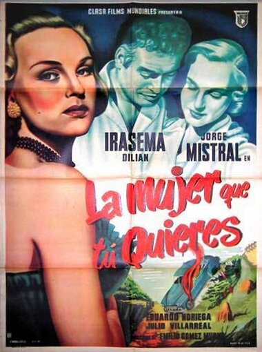 La mujer que tu quieres (1952) постер