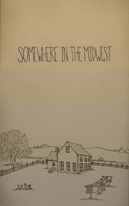 Somewhere in the Midwest (2014) постер